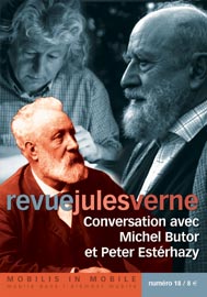 Revue Jules Verne n° 18 : conversation avec Michel Butor et Peter Estérhazy